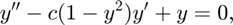 $$y'' - c (1-y^2)y'+y = 0 ,$$