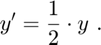 $$y' = \frac{1}{2} \cdot y \ .$$