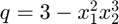 $q = 3 - x_1^2x_2^3$